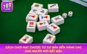 cách chơi mạt chược