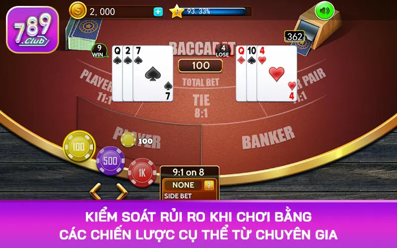 Kiểm soát rủi ro khi chơi bằng các chiến lược cụ thể từ chuyên gia