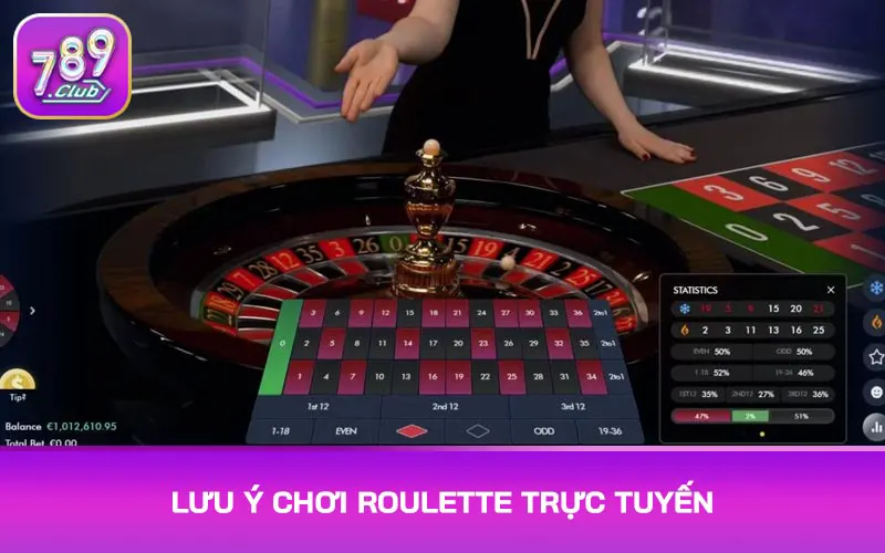 Lưu ý chơi roulette trực tuyến